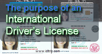 The purpose of an International Drivers License